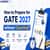 How to Prepare for GATE Exam 2026 without Coaching